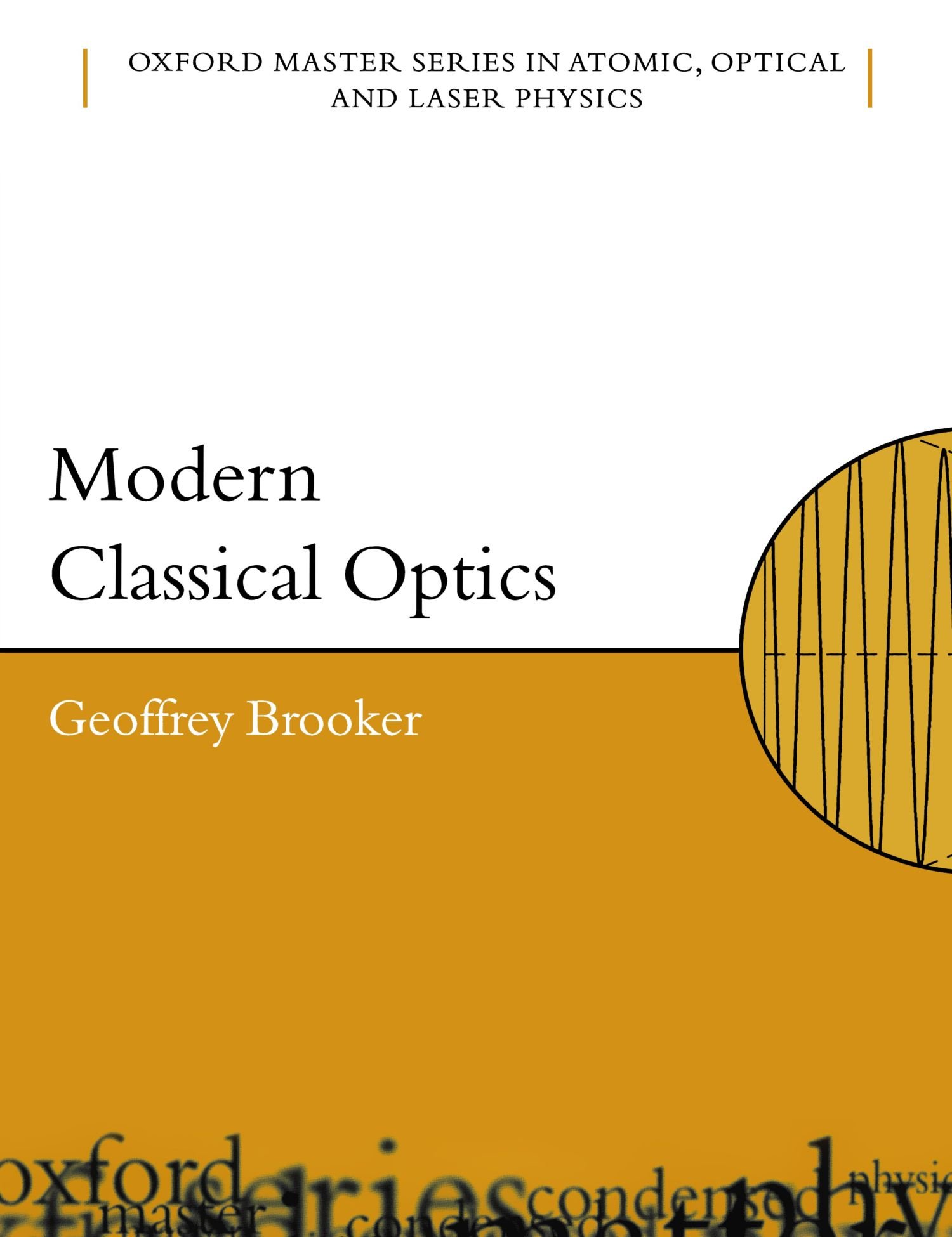 Modern Classical Optics