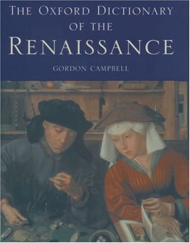 The Oxford Dictionary of the Renaissance