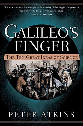 Galileo's Finger: The Ten Great Ideas of Science