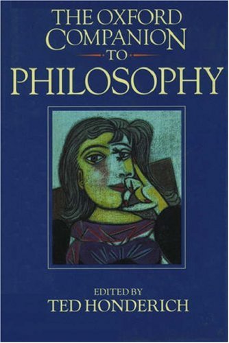 The Oxford Companion to Philosophy