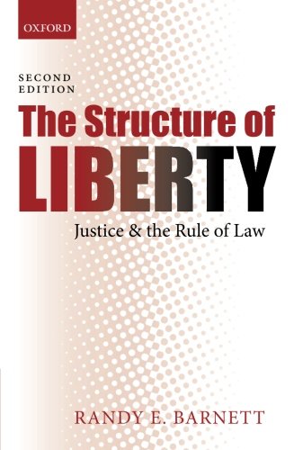 The Structure of Liberty