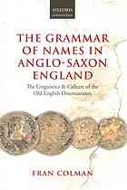 The Grammar of Names in Anglo-Saxon England