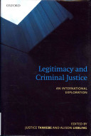 Legitimacy and Criminal Justice