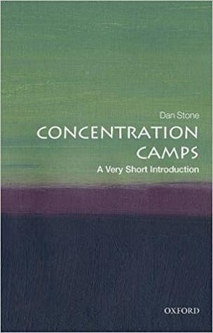 Concentration Camps: A Very Short Introduction (Very Short Introductions)