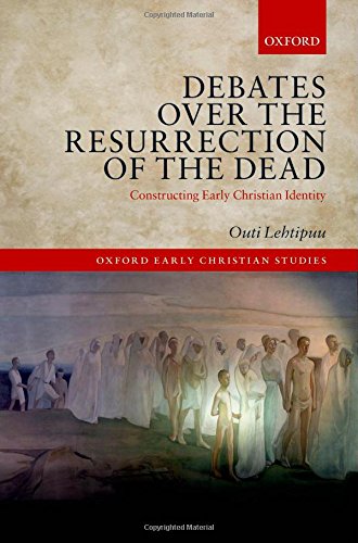 Debates Over the Resurrection of the Dead