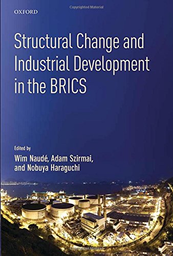 Structural Change and Industrial Development in the Brics