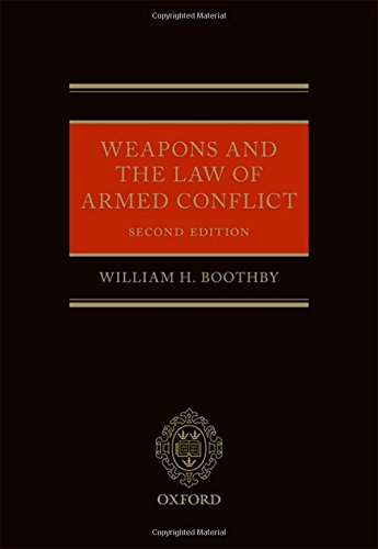 Weapons and the Law of Armed Conflict