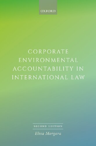 Corporate Accountability in International Environmental Law 2e