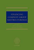 Financing Company Group Restructurings