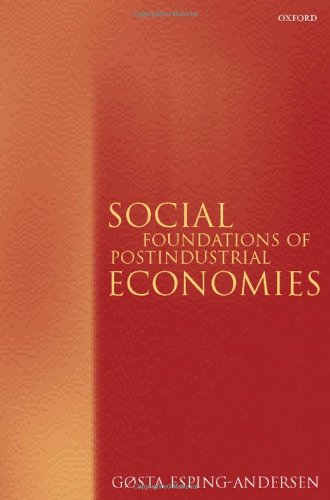 Social Foundations of Postindustrial Economies