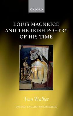 Louis MacNeice and the Irish Poetry of His Time