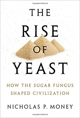 The Rise of Yeast