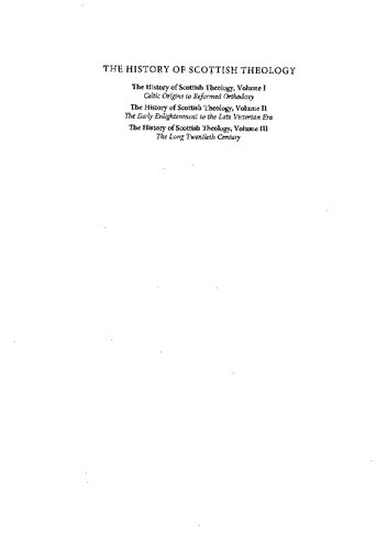 The History of Scottish Theology, Volume II