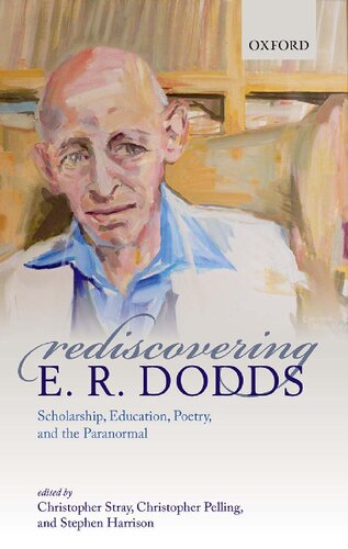 Rediscovering E. R. Dodds