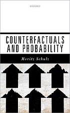 Counterfactuals and Probability