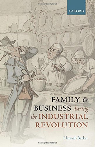 Family and Business During the Industrial Revolution