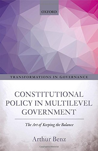 Constitutional Policy in Multilevel Government