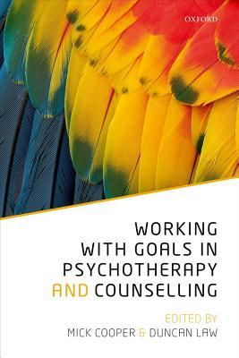 Working with Goals in Psychotherapy and Counselling