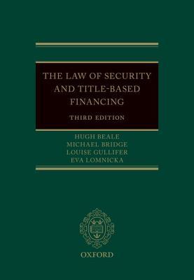 The Law of Security and Title-Based Financing 3e