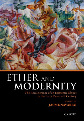 Ether and Modernity