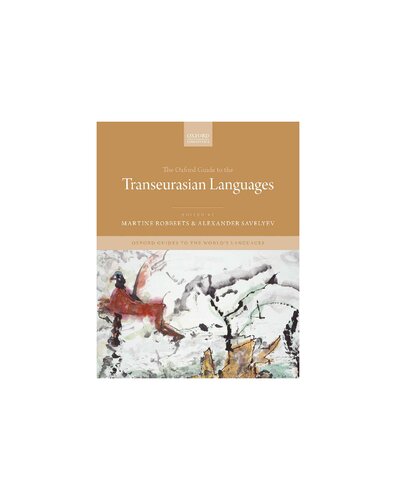 The Oxford Guide to the Transeurasian Languages