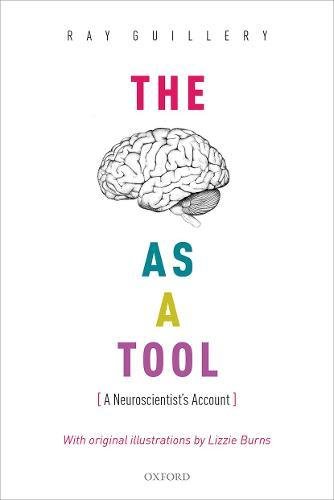 The Brain as a Tool