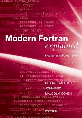 Modern FORTRAN Explained