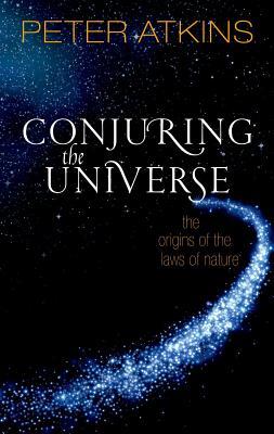 Conjuring the Universe