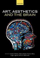 Art, Aesthetics, and the Brain