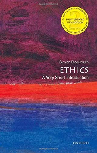 Ethics: A Very Short Introduction (Very Short Introductions)