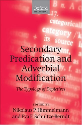 Secondary Predication and Adverbial Modification