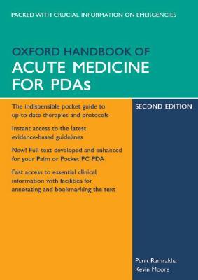 Oxford Handbook of Acute Medicine for PDA