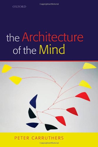 The Architecture of the Mind