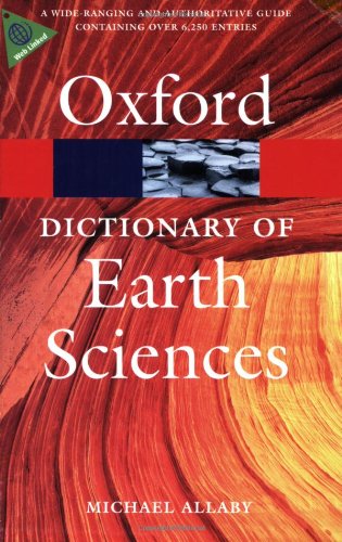 A Dictionary of Earth Sciences