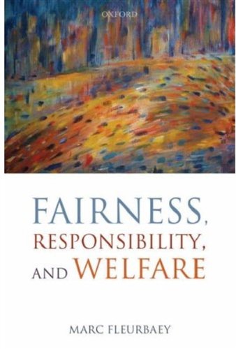 Fairness, Responsibility, and Welfare