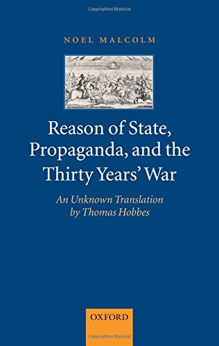 Reason of State, Propaganda &amp; the Thirty Years' War