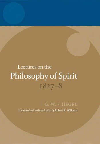 Lectures on the Philosophy of Spirit 1827-8