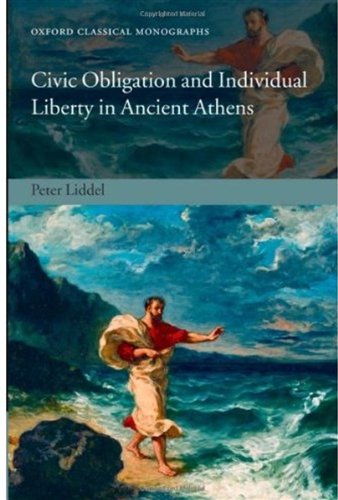 Civic Obligation and Individual Liberty in Ancient Athens