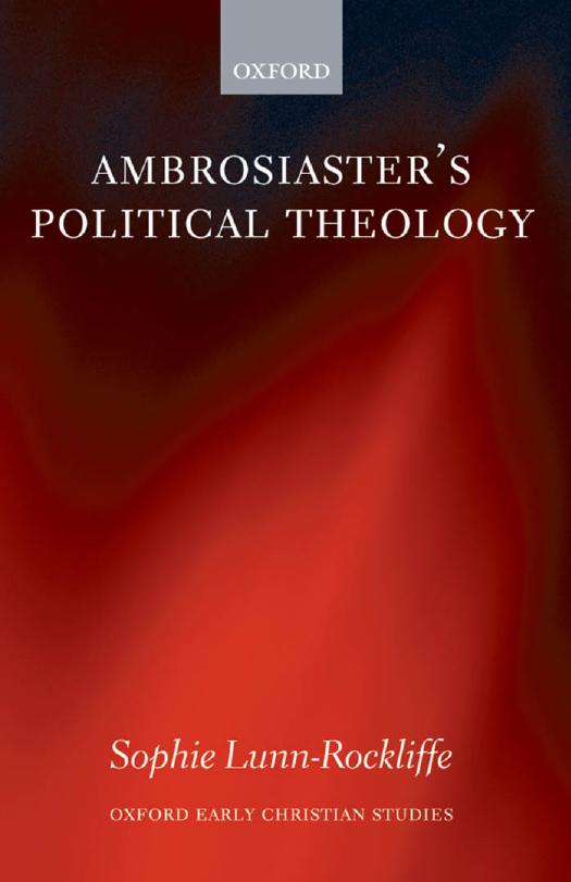 Ambrosiaster's Political Theology