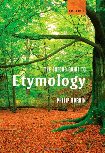 The Oxford Guide to Etymology