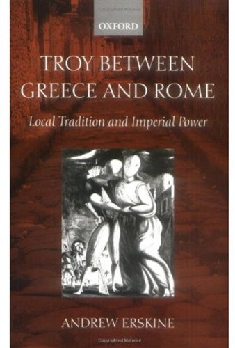 Troy Between Greece and Rome