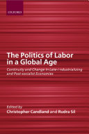 The Politics of Labor in a Global Age