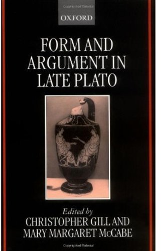 Form and Argument in Late Plato