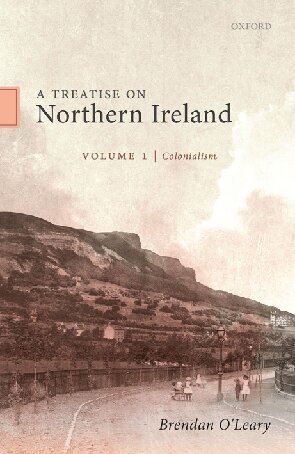 A Treatise on Northern Ireland, Volume I