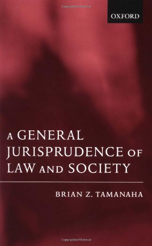 A General Jurisprudence of Law and Society