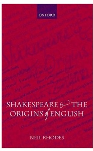 Shakespeare and the Origins of English