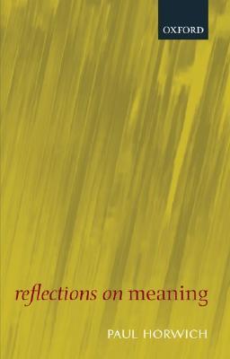 Reflections On Meaning