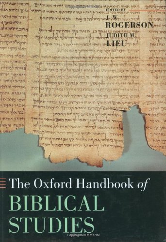 The Oxford Handbook of Biblical Studies (Oxford Handbooks)