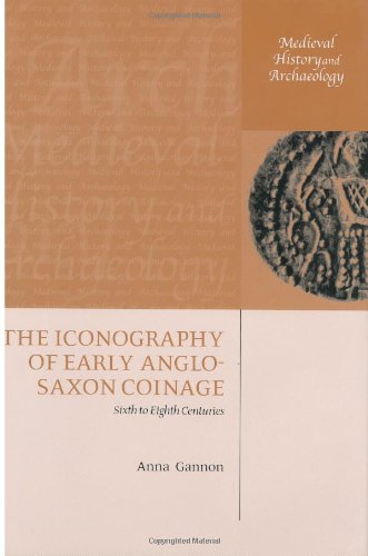 The Iconography of Early Anglo-Saxon Coinage