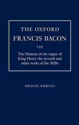 The Oxford Francis Bacon VIII